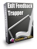 Thumbnail Cash In On Exit Traffic exit Feedback Trapper